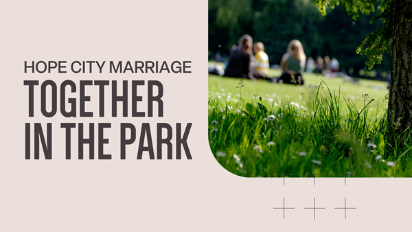 Hope City Marriage Event